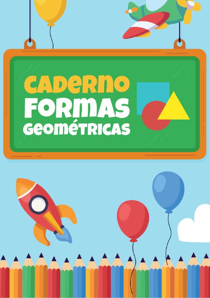 CADERNO FORMAS GEOMÉTRICAS